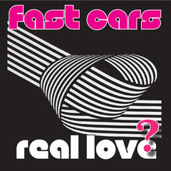 FAST CARS & Friends 'Stainless'/'Real Love?' 7" single on black vinyl MR 33