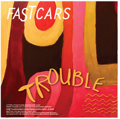 FAST CARS 'Why Don't You Just Say?'/'Trouble' 7" single on black vinyl MR 41